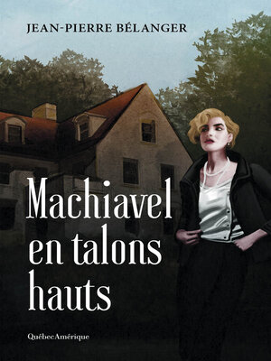 cover image of Machiavel en talons hauts